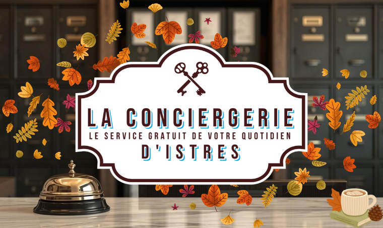 La Conciergie &agrave; votre service